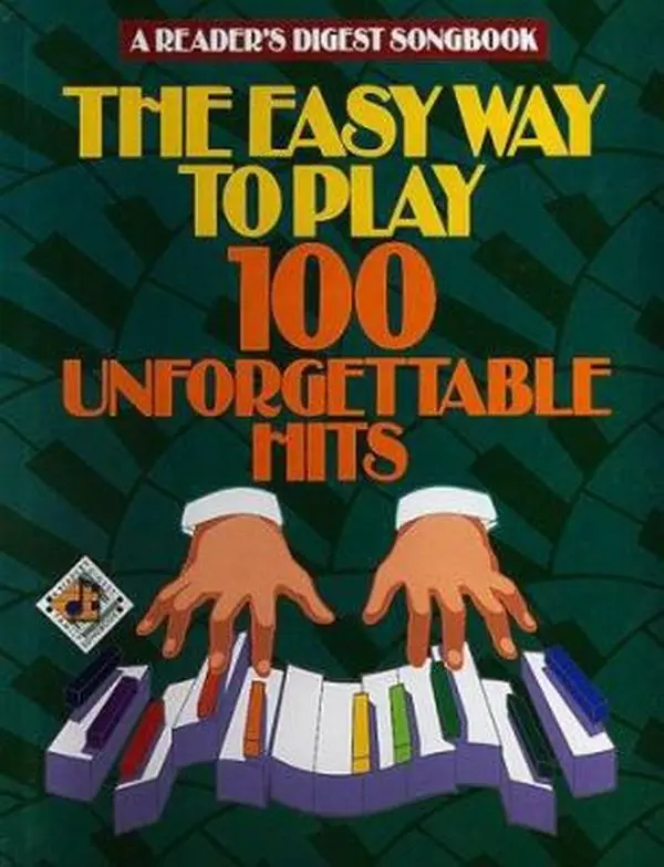 USED Book - Reader's Digest Easy Way to Play 100 Unforgettable Hits (Reader's Digest Publications) by William L. Simon (Unknown) - english