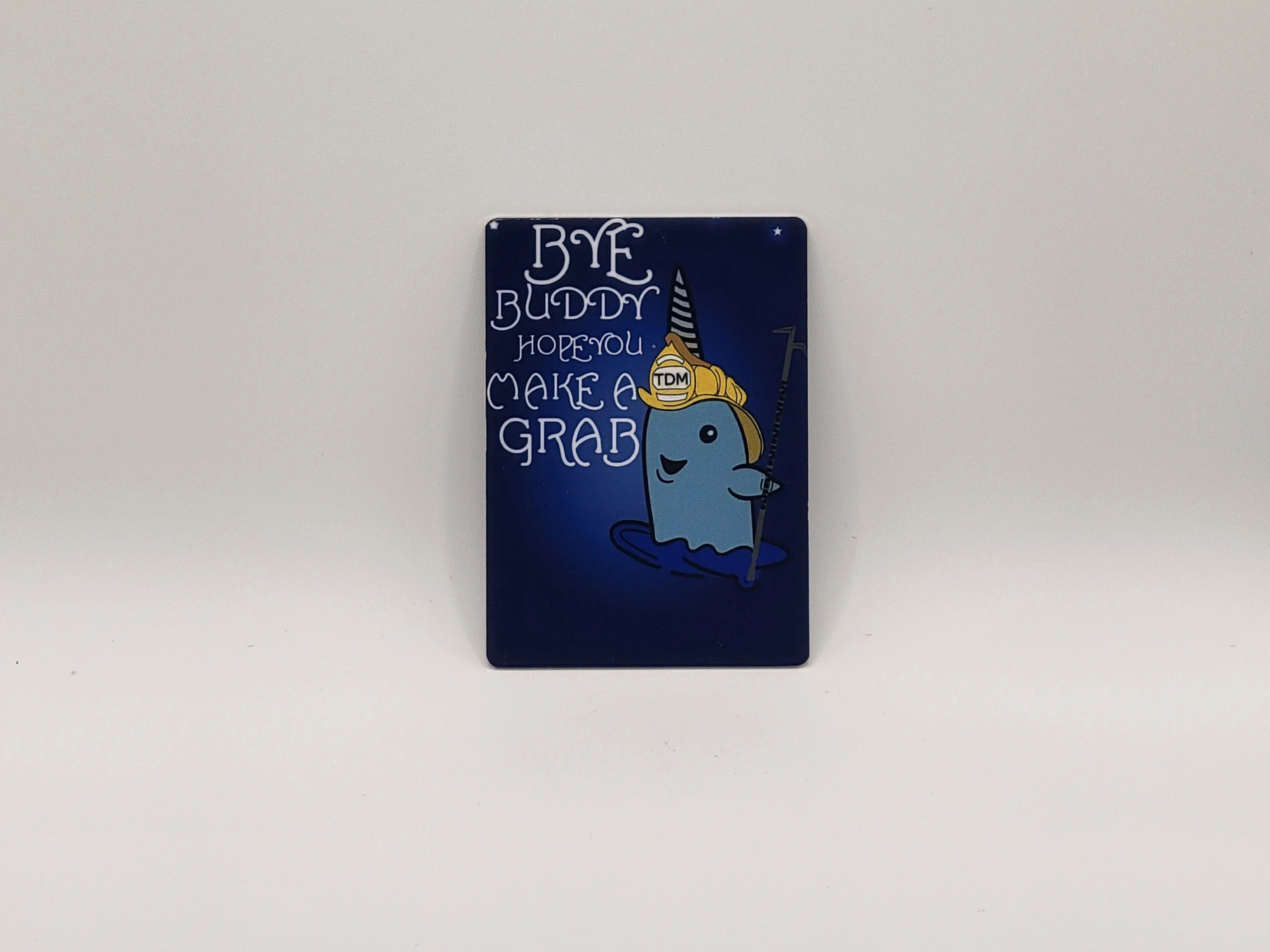 Bye buddy, hope you make a grab, Firefighter aluminum playing card. Firefighter gifts, firefighter helmet card. Magnet option available.