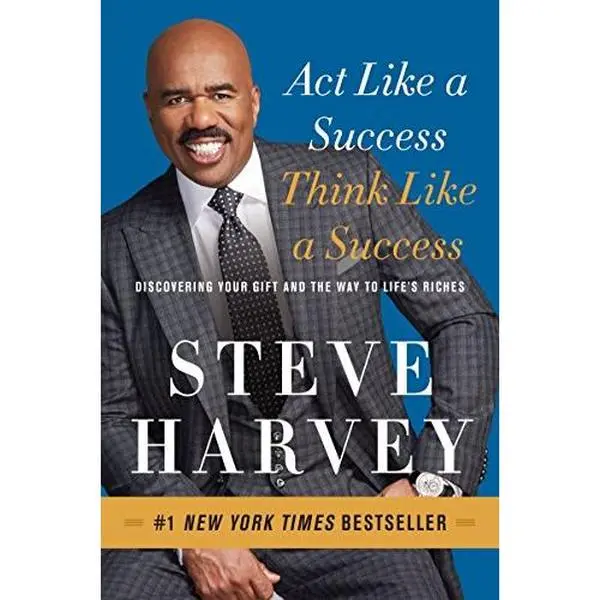 Used Paperback Book - Act Like a Success, Think Like a Success: Discovering Your Gift and the Way to Life's Riches by Steve Harvey - English, Lifestyle & Career Motivation for Achieving Goals