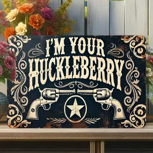 Rustic Western Cowboy Metal Porch Sign Home Decor - "I'M YOUR HUCKLEBERRY", 8x12in Rustic Design Plaque with Crossed Revolvers, Ornate Swirls for Bars, Studios