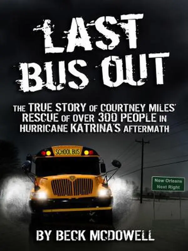 USED-Last Bus Out by McDowell, Beck (Paperback)