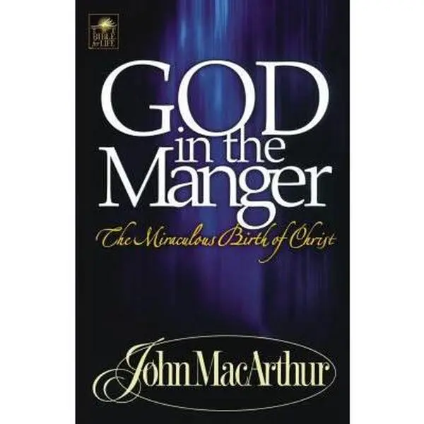 USED-A God in the Manger by MacArthur, John F. (Paperback)