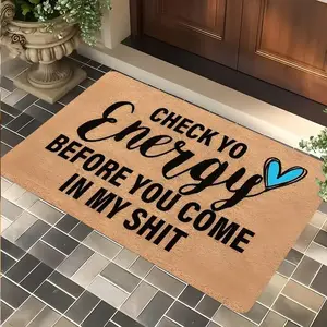 Funny Sassy "Check Yo Energy Before You Come In" Doormat - Soft Absorbent Diatomite Material with 100% Non-Slip Rubber Backing, Protect Your Peace Home Decor. New Home Gift for Bestie Suitable for Doorway,Laundry Rooms, Bathrooms, Kitchens, Living Room