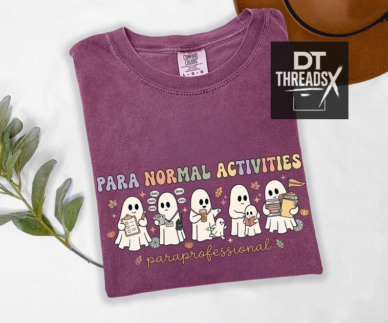Comfort Colors Para Normal Activities Paraprofessional Halloween Teacher Shirt, Para Routine T-Shirt, SpEd RBT Teacher Aide Shirt, Paraeducator Fall Autumn Gift