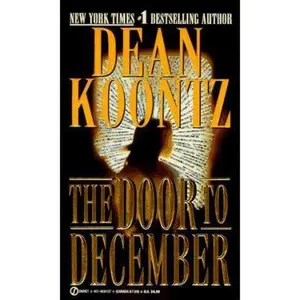 USED-The Door to December by Dean Koontz (Unknown)