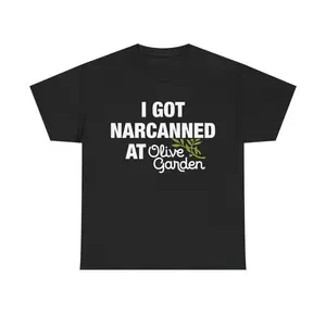 I Got Narcanned At Olive Garden Tee - Funny Cotton Streetwear Tshirt, Casual Shortsleeve Menswear Graphic hooded