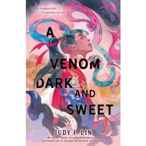 USED-A Venom Dark and Sweet by Lin, Judy I. (Hardcover)