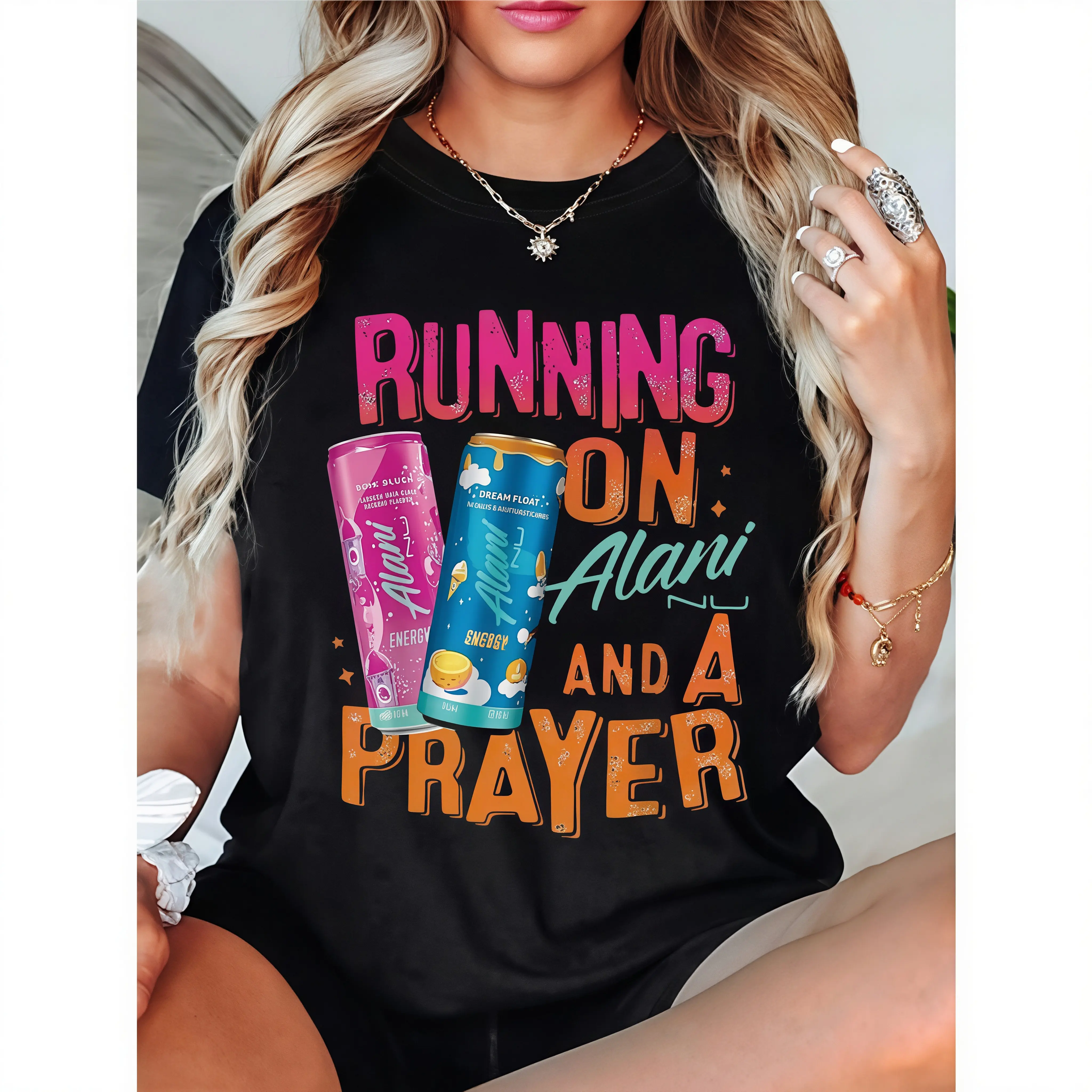 [100% Cotton] Alani Energy Drink and Prayer Support Expressing Dependence on Energy Drinks and Spiritual Strength RUNNING ON Alani AND A PRAYER Fashion Casual Printed Women's Crew Neck T-Shirt