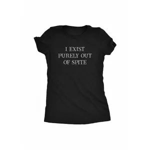 Crazy Dog Women' Funny "I Exist Purely Out of Spite" Sarcastic Text T-Shirt - Casual Round Neck Tee with Witty Graphic, Regular Fit for Casual Attire & for Ladies Sizing (Machine Washable)
