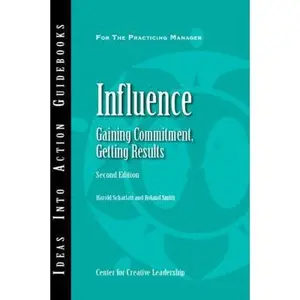USED-Influence: Gaining Commitment, Getting Results 2ED by Scharlatt, Harold (Paperback)