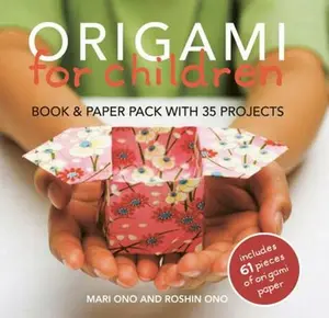 USED-Origami for Children: Book & Paper Pack with 35 Projects [With 61 Pieces] by Ono, Mari (Paperback)