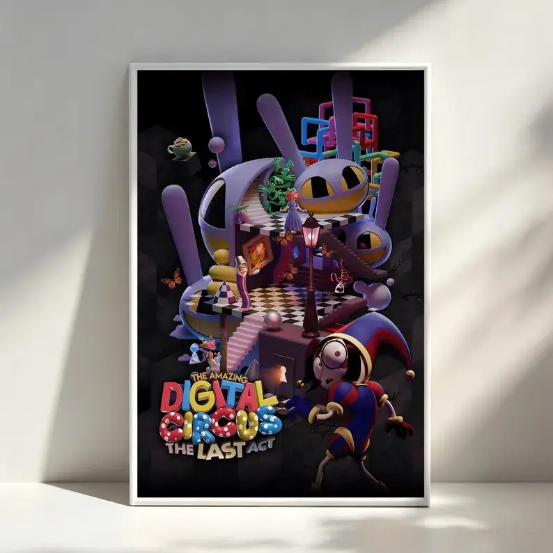 The Amazing Digital Circus The Last Act Movie Poster,Room Decor,Poster for Gifts,Home Decor,Wall Art Decor