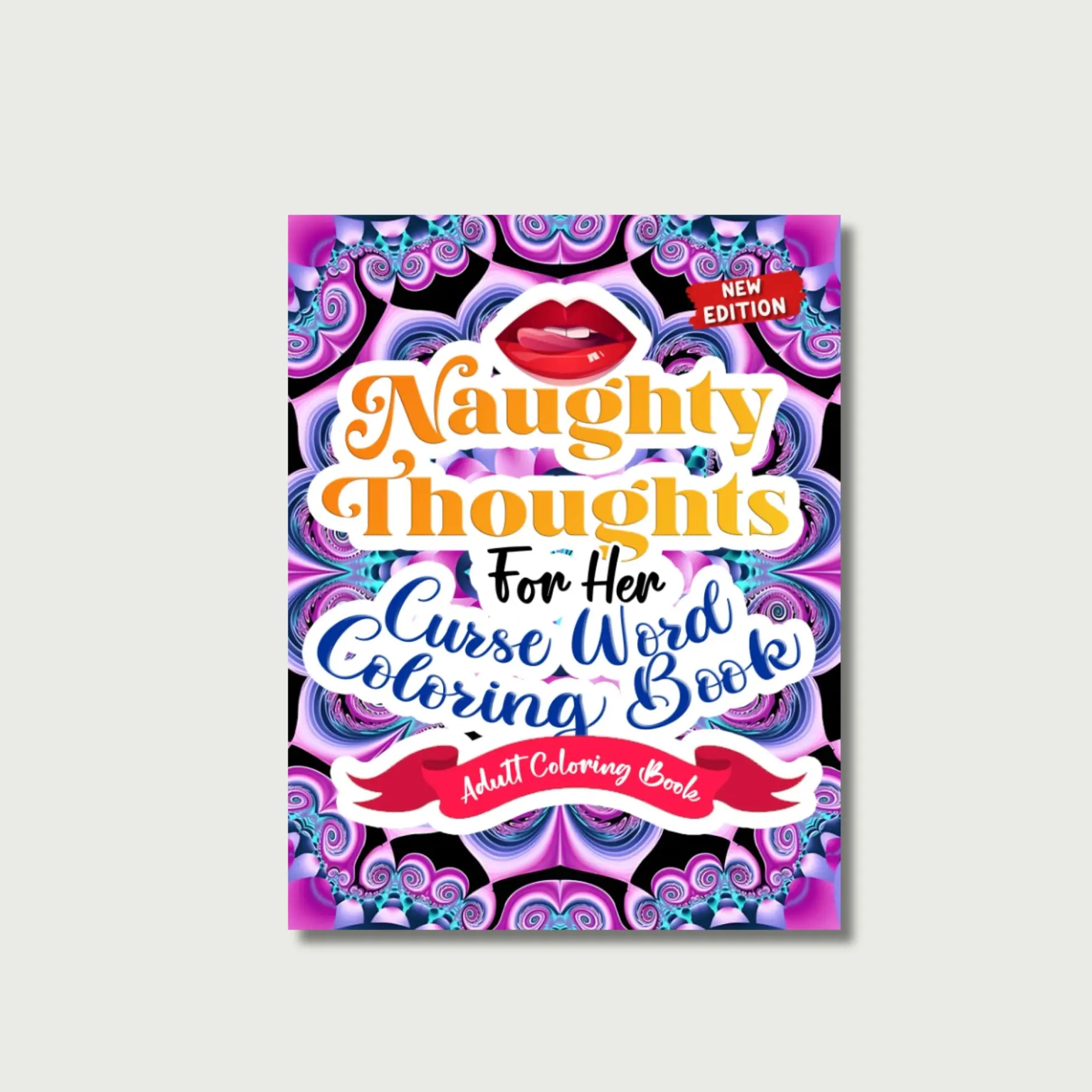 Naughty Thoughts for Her Curse-Word Adult-Coloring-Book: Adult Coloring Book For Women, Midnight Edition Naughty Thoughts, Dirty Talk Swear Word ... Sweary AF Clearance Book for Depressed Women