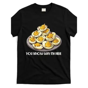 Funny "You Know Why I'm Here" Deviled Eggs Graphic T-Shirt - Thanksgiving & Christmas Party Tee - Black Shirt with Pyramid Stack Design - Women's & Men's Casual Apparel  Round Neck Casual Menswear Relaxed Fit  Trendy And graphic tee