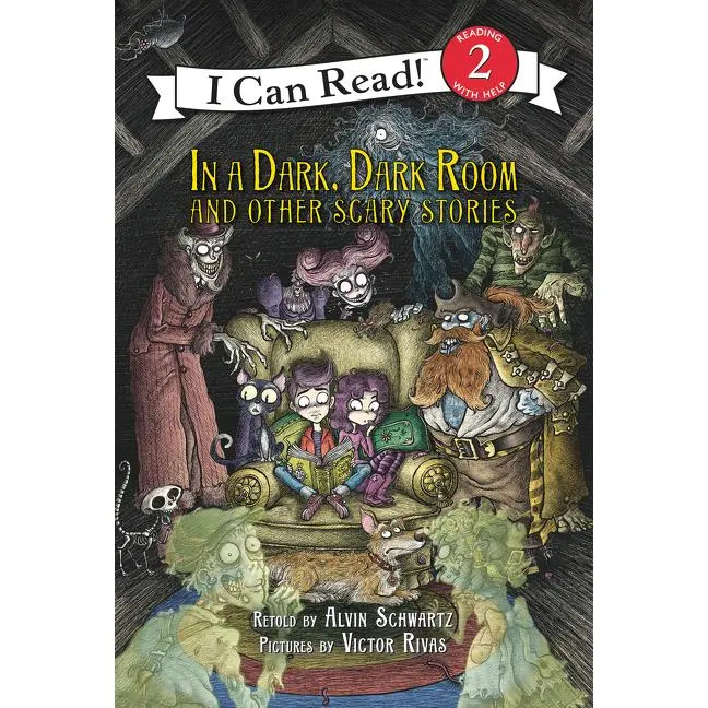 In a Dark, Dark Room and Other Scary Stories: Reillustrated Edition (I Can Read Level 2) by Alvin Schwartz||Victor Rivas [Hardback Book]