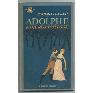 USED-Adolphe and The Red Notebook by Benjamin Constant (Paperback)