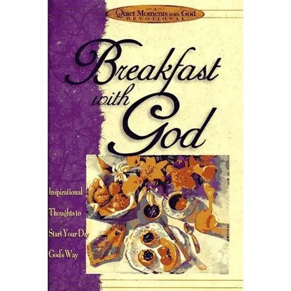 USED Book - Breakfast with God: Inspiriational Thoughts to Start Your Day God's Way (Quiet Moments with God) by Honor Books (1996-12-07) by unknown author (Hardcover)