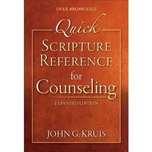 USED-Quick Scripture Reference for Counseling by Kruis, John G. (Spiral-bound)