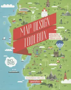 USED-The Map Design Toolbox: Time-Saving Templates for Graphic Design by Tibelius, Alexander (Hardcover)