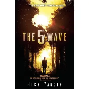 The 5th Wave: The First Book of the 5th Wave Series