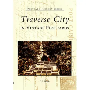 Traverse City In Vintage Postcards