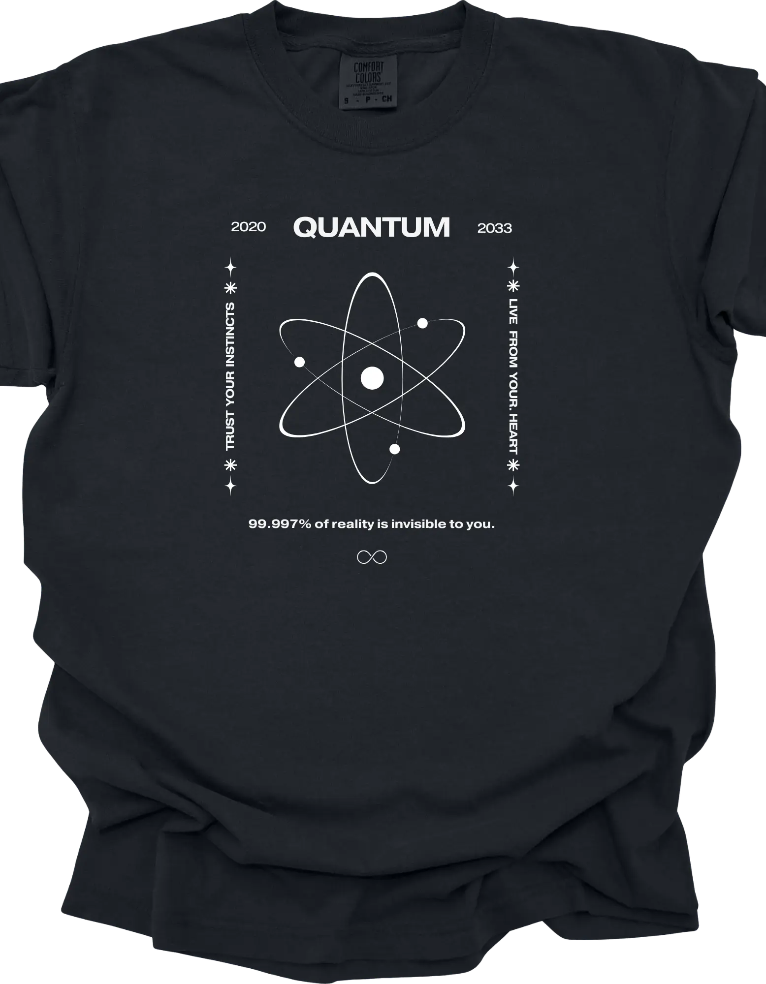 Quantum Physics T-Shirt with Spiritual Life Advice, Science Meets Spirituality