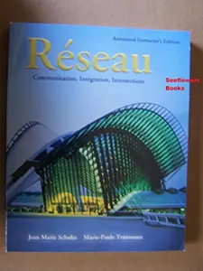 USED-Reseau: Communication, Inegration, Intersections (Annotated Instructor's Edition) by Jean Marie Schultz (Paperback)
