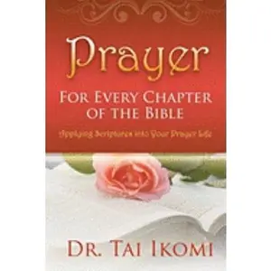 USED-Prayer for Every Chapter of the Bible by Ikomi, Tai (Paperback)