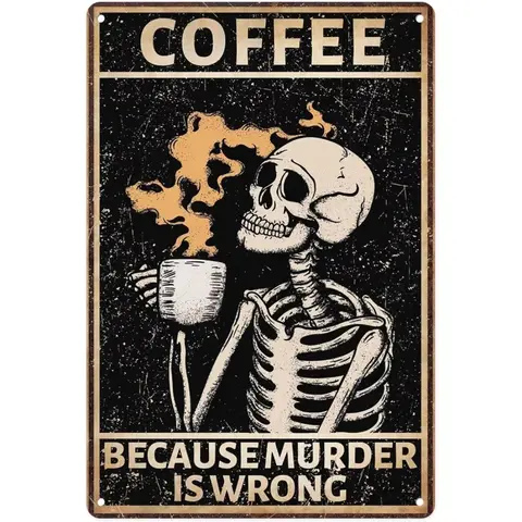 Spooky Funny Halloween Decor - Skeleton Coffee Wall Art Vintage Plaque Decor "Because Murder Is Wrong" for Kitchen, Dining Room Home Decor Decoration