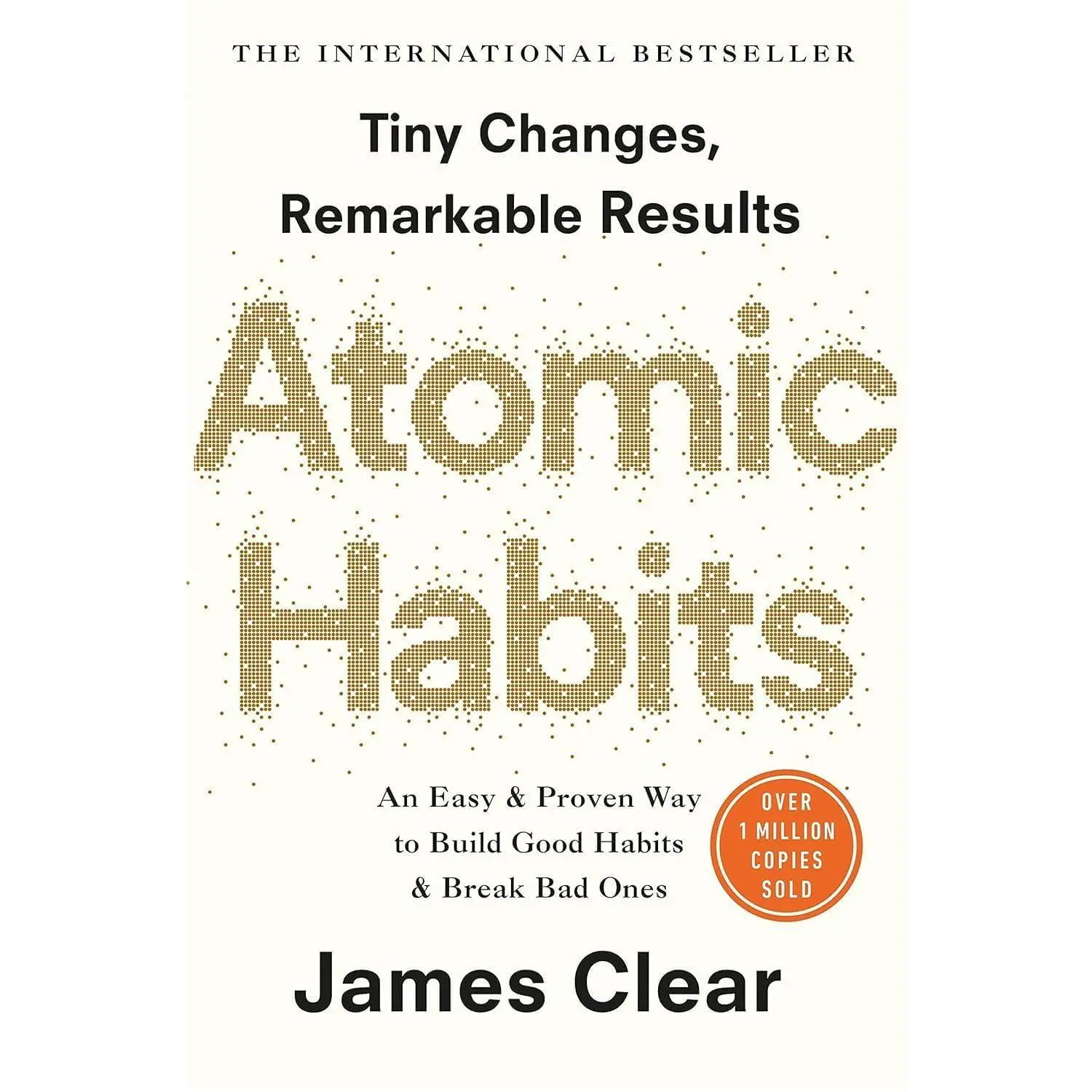 The Atomic Habits NEW! (Paperback Book)