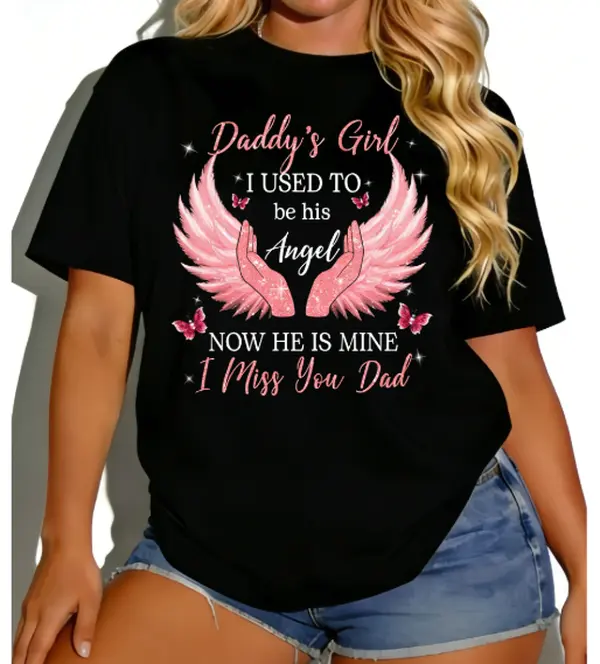 Lady Graphic Tshirt, Women's Short-Sleeve Crewneck Top in Quality Fabric, Memorial Remembrance Gift for Daddy's Girls, Streetwear, Sweaters, No