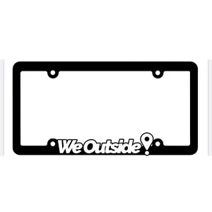 We Outside License Plate Frame