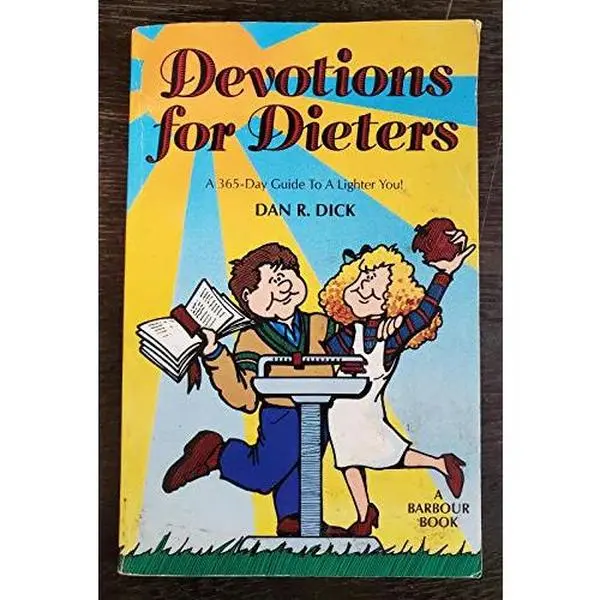 USED-Devotions for Dieters by Dan R. Dick (Paperback)