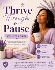 Thrive Through the Pause Self-Care Wellness Book