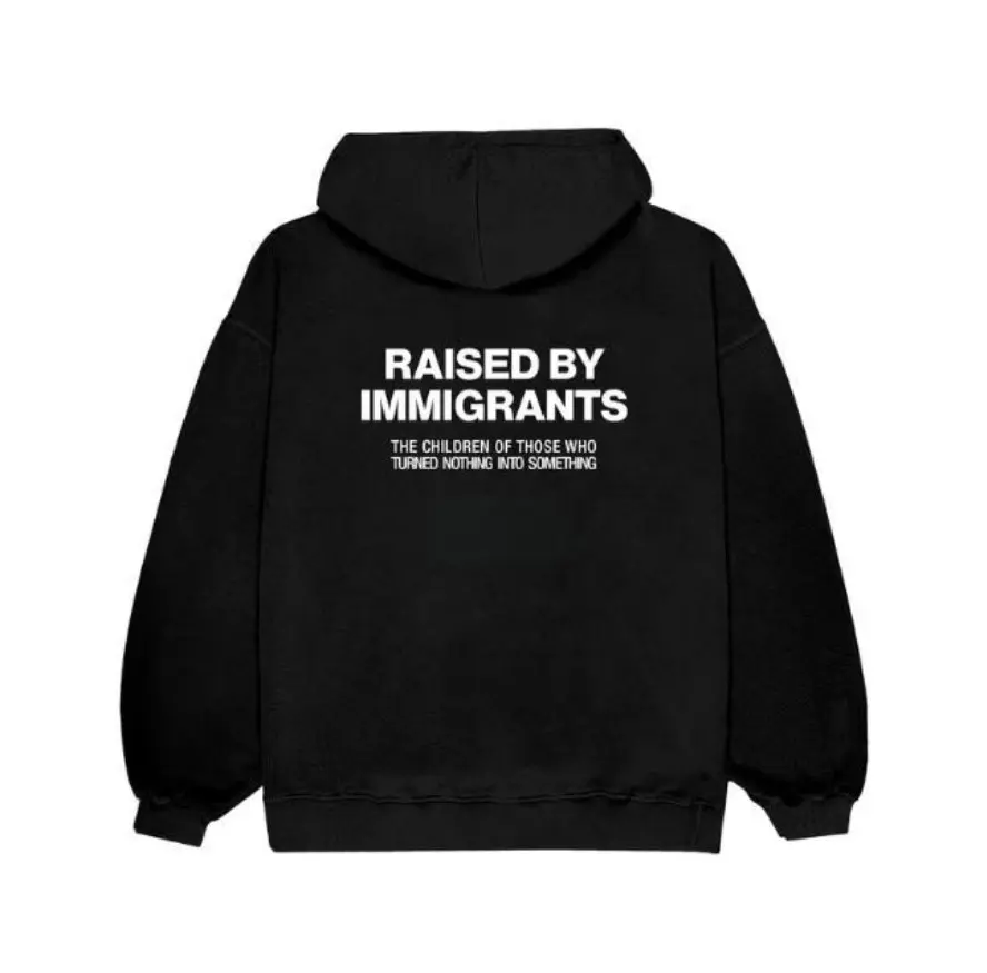 Raised By Immigrants Hoodie, Dreamer Hoodie, Hispanic Heritage, Mexican Culture, made by immigrants hoodie