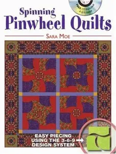 USED-Spinning Pinwheel Quilts: Curved Piecing Using the 3-6-9 Design System by Sara Moe (Paperback)