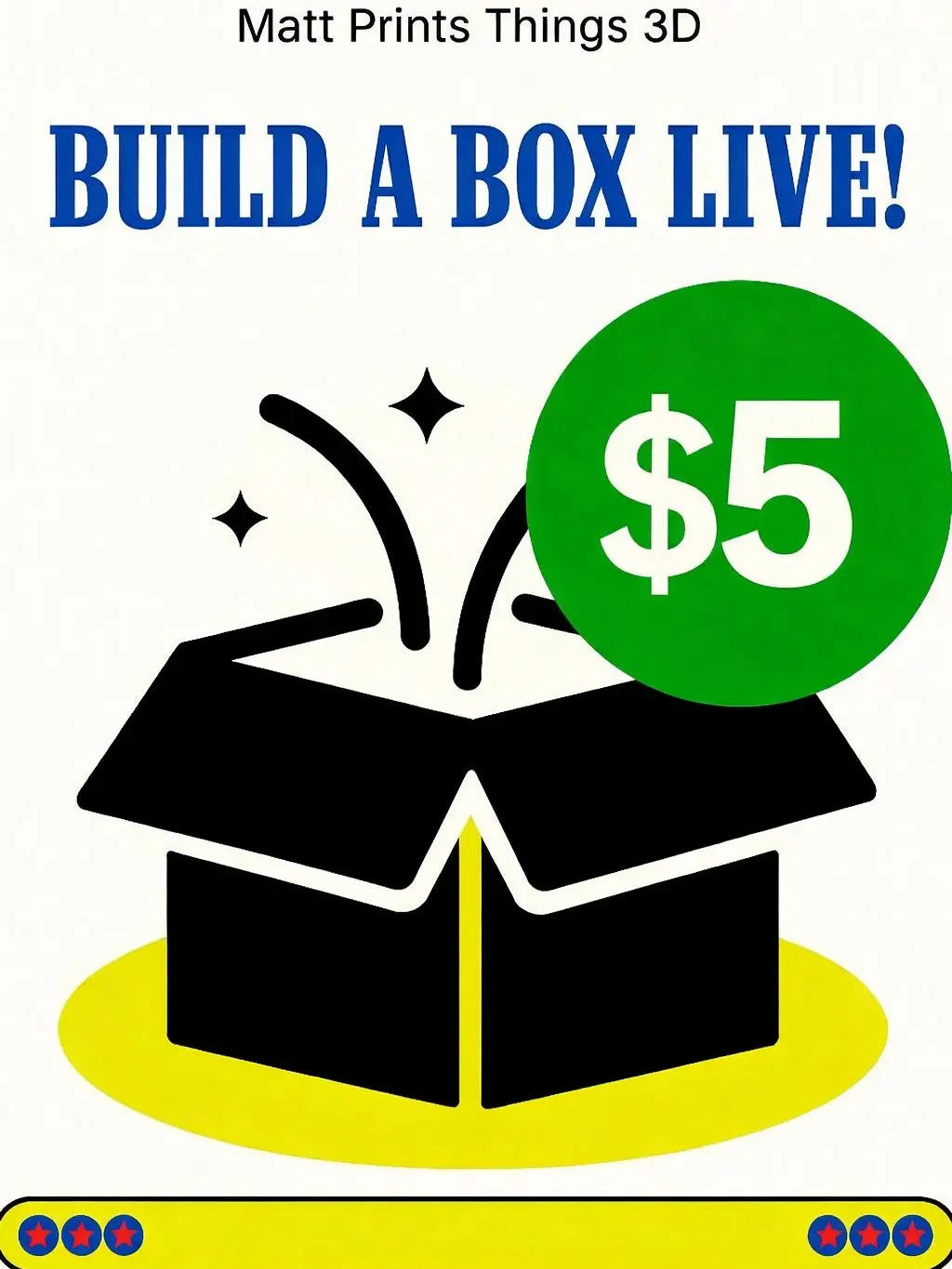 $5 LIVE Build a Box! Build a box live with us! Choose your own prints!