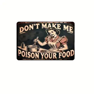 [2D Flat] Vintage Metal Sign, Don'T Make Me Poison Your Food Wall Decor, Wall Art For Home Kitchen Restaurant Bar Coffee Shop, Home Decor, Halloween