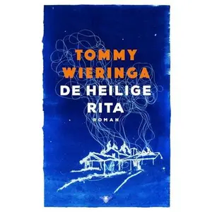 USED-De heilige Rita (Dutch Edition) by Tommy Wieringa (Paperback)