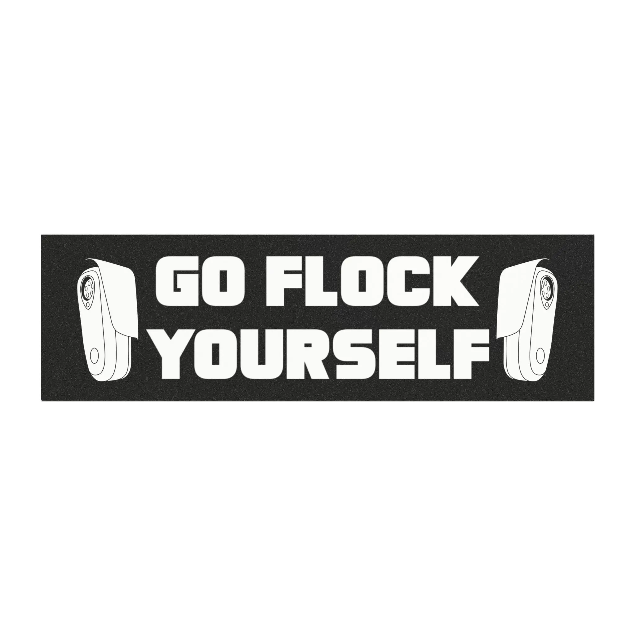Go Flock Yourself - Car Magnet