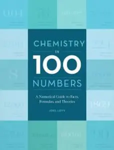 USED-Chemistry in 100 Numbers by Joel Levy (Hardcover)