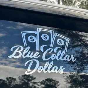 Blue Collar Dollas Decal - Stylish Car Window Sticker for Personalized Vehicle Decoration