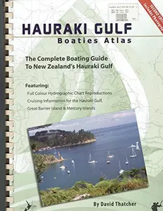 USED-The Hauraki Gulf Boating Atlas : Including the Mercury Islands, Mercury bay and Great Barrier Island (Plastic Comb)