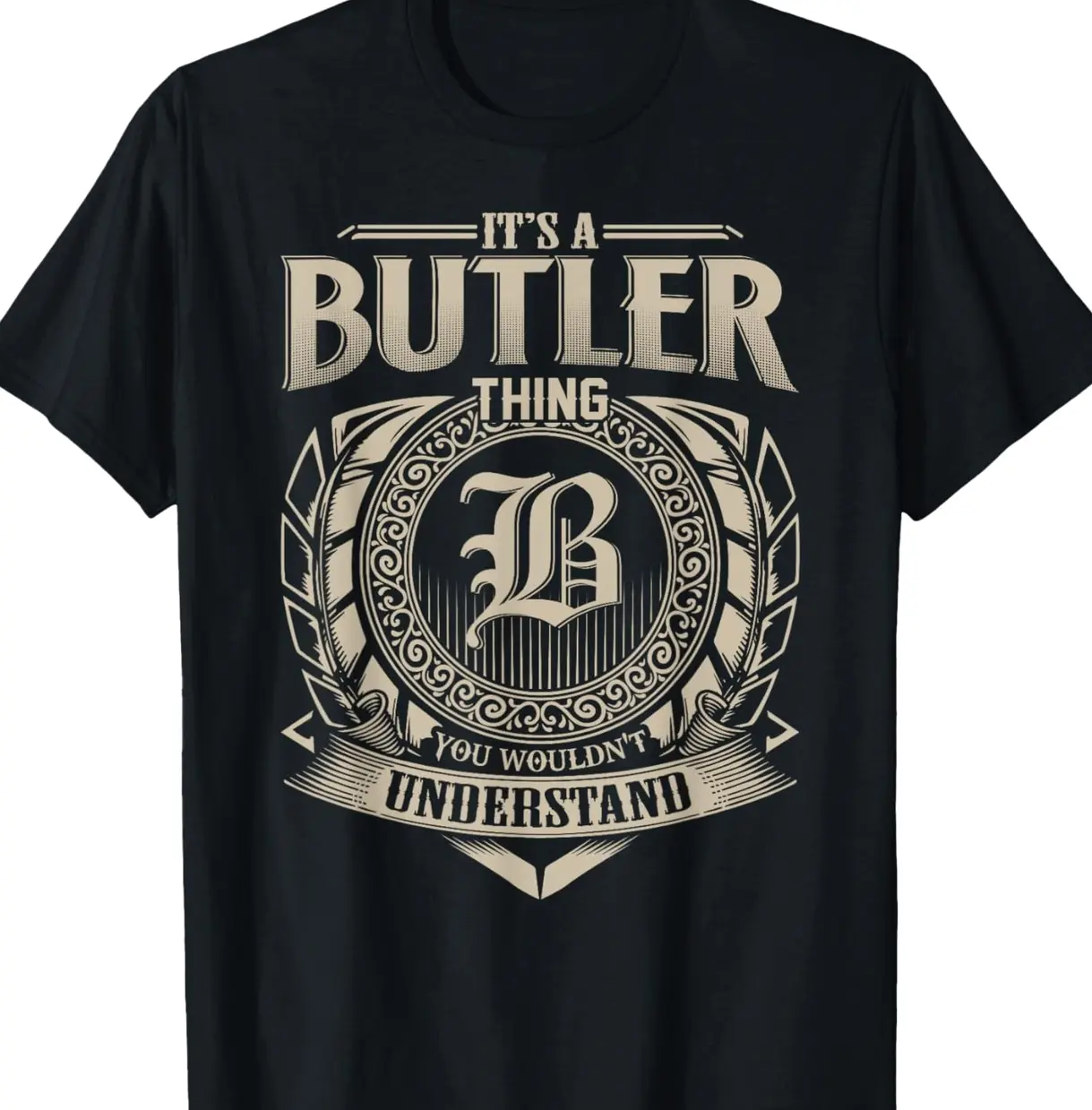 It's A BUTLER Thing You Wouldn't Understand Name Vintage T-Shirt FFM