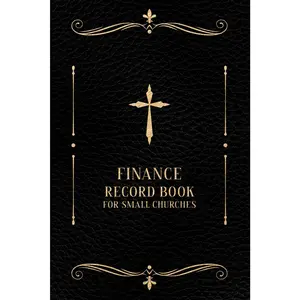 Finance Record book for small Churches: Offering, tithes and donations tracker, Contributions log