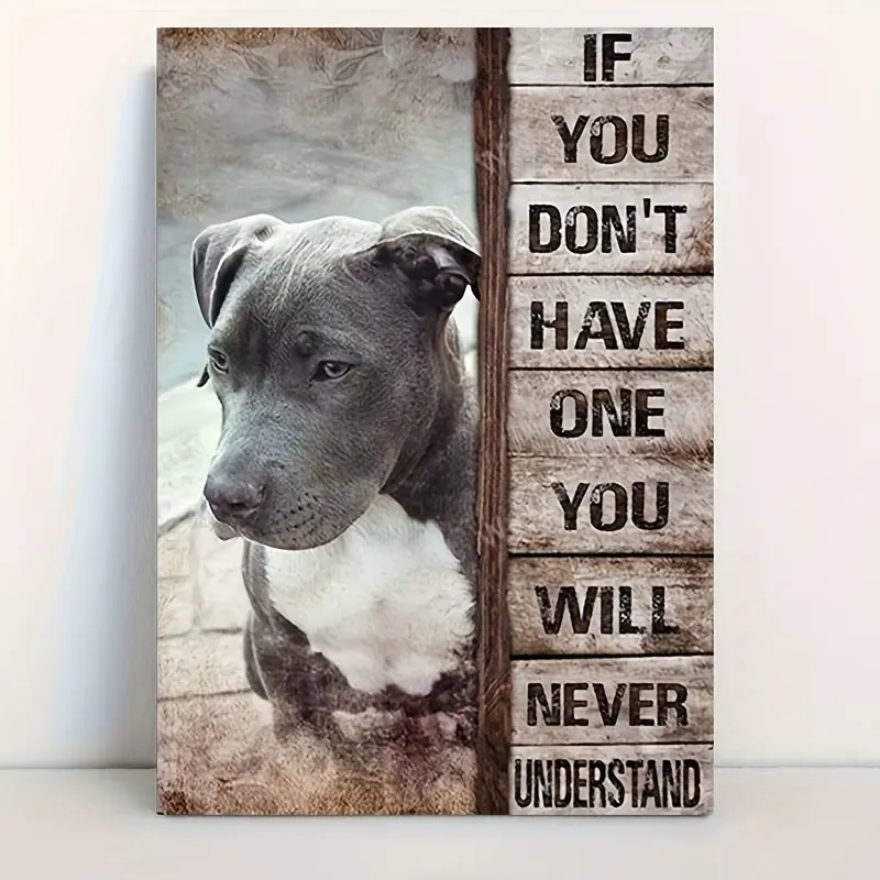 1 Piece Wooden Frame Canvas Painting Pitbull Canvas Poster If You Don't Have It, You'll Never Understand Pitbull Portrait Print Painting Office Bathroom Living Room Decor Canvas Wall Art Decor with Frame Ready to Hang Holiday Gift for Her Him