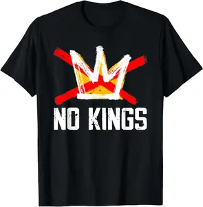 No Kings T-Shirt No Kings T-Shirt