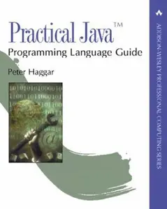 USED-Practical Java? Programming Language Guide by Haggar, Peter (Paperback)