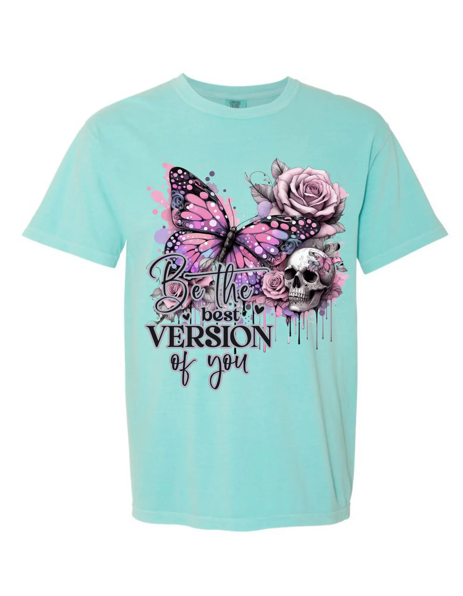 Be the vision of you ON comfort color T shirt