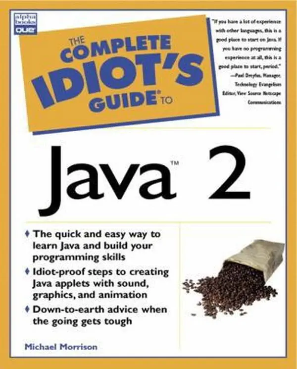 USED-The Complete Idiot's Guide to Java 2 by Michael Morrison (Paperback)